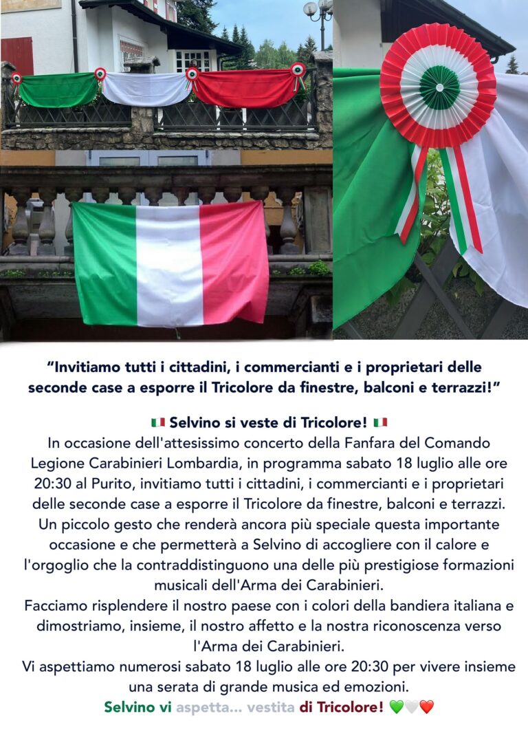 SELVINO SI VESTE DI TRICOLORE